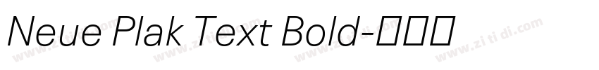 Neue Plak Text Bold字体转换